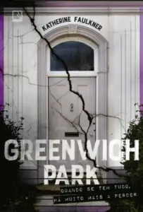 Greenwich Park Katherine Faulkner livros de suspense